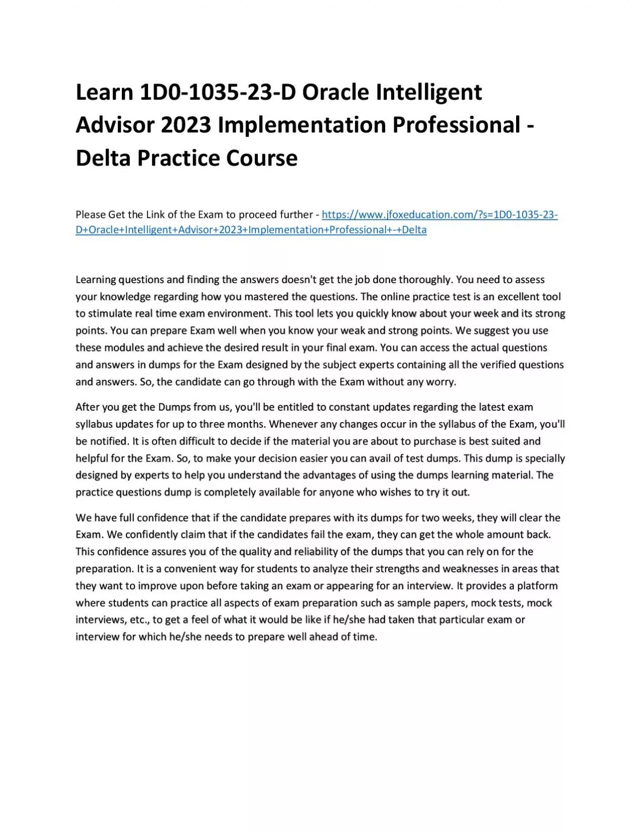 PDF-Learn 1D0-1035-23-D Oracle Intelligent Advisor 2023 Implementation Professional - Delta