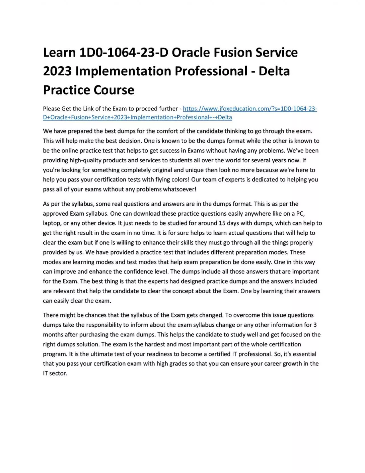 PDF-Learn 1D0-1064-23-D Oracle Fusion Service 2023 Implementation Professional - Delta Practice