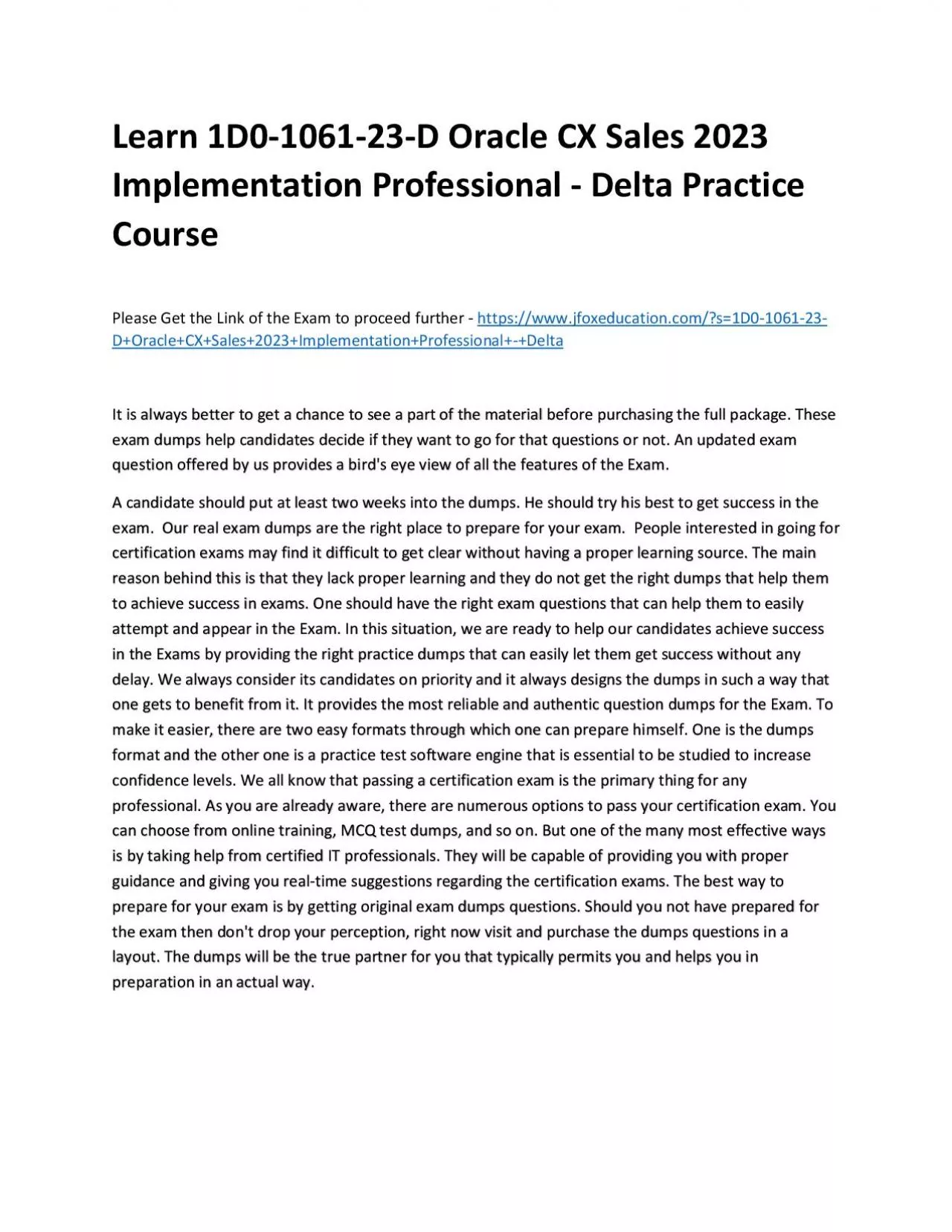 PDF-Learn 1D0-1061-23-D Oracle CX Sales 2023 Implementation Professional - Delta Practice