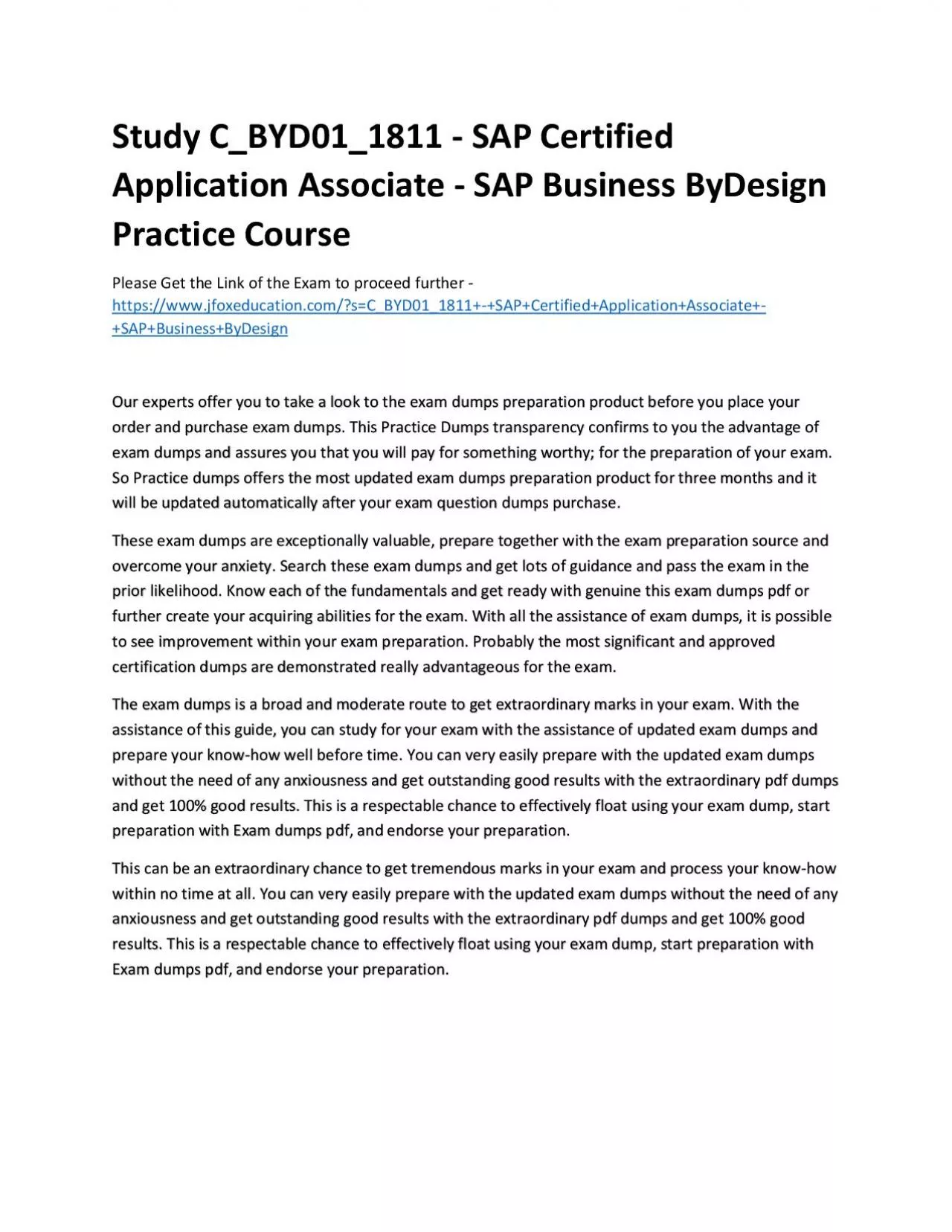 Study C_BYD01_1811 - SAP Certified Application Associate - SAP Business ByDesign Practice