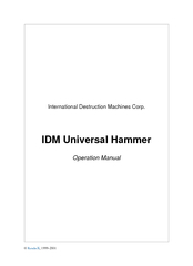 International Destruction Machines Corp.IDM Universal HammerOperation
