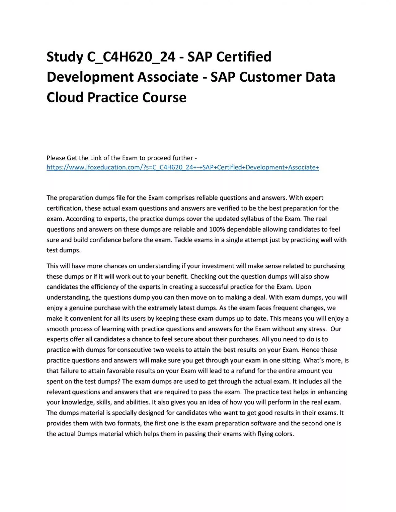 PDF-Study C_C4H620_24 - SAP Certified Development Associate - SAP Customer Data Cloud Practice