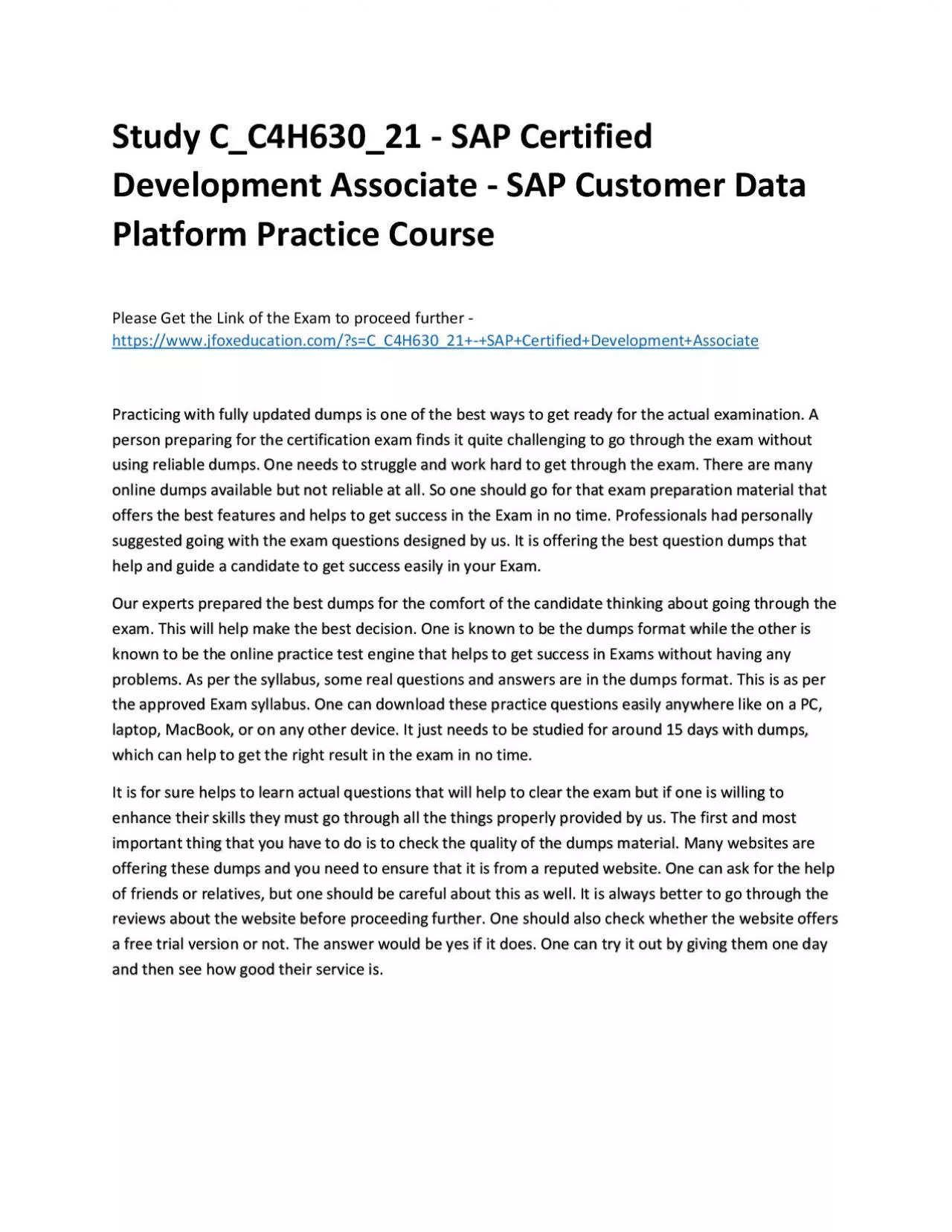 PDF-Study C_C4H630_21 - SAP Certified Development Associate - SAP Customer Data Platform Practice