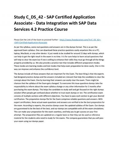 Study C_DS_42 - SAP Certified Application Associate - Data Integration with SAP Data Services