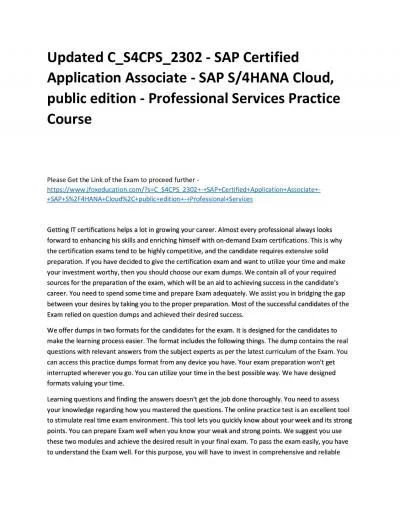 Updated C_S4CPS_2302 - SAP Certified Application Associate - SAP S/4HANA Cloud, public edition - Professional Services Practice Course