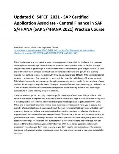 Updated C_S4FCF_2021 - SAP Certified Application Associate - Central Finance in SAP S/4HANA (SAP S/4HANA 2021) Practice Course