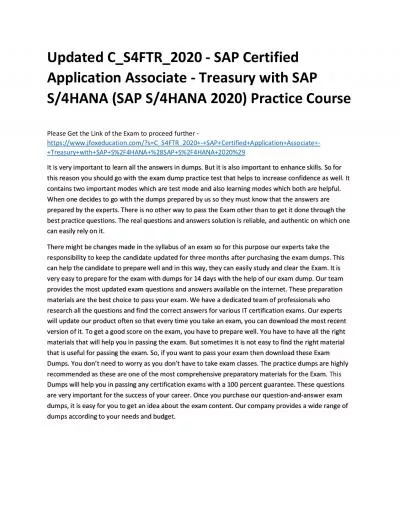 Updated C_S4FTR_2020 - SAP Certified Application Associate - Treasury with SAP S/4HANA (SAP S/4HANA 2020) Practice Course