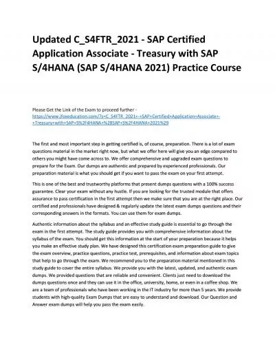 Updated C_S4FTR_2021 - SAP Certified Application Associate - Treasury with SAP S/4HANA (SAP S/4HANA 2021) Practice Course