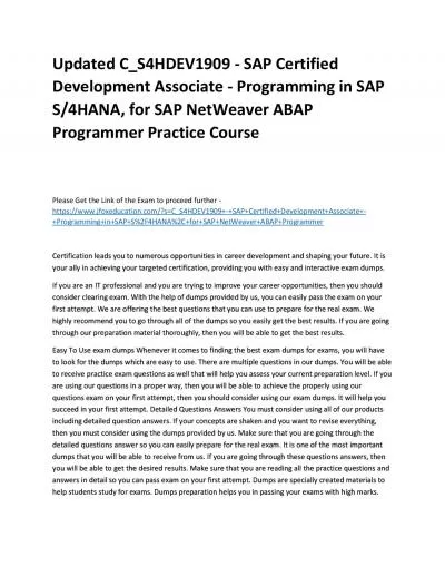 Updated C_S4HDEV1909 - SAP Certified Development Associate - Programming in SAP S/4HANA, for SAP NetWeaver ABAP Programmer Practice Course