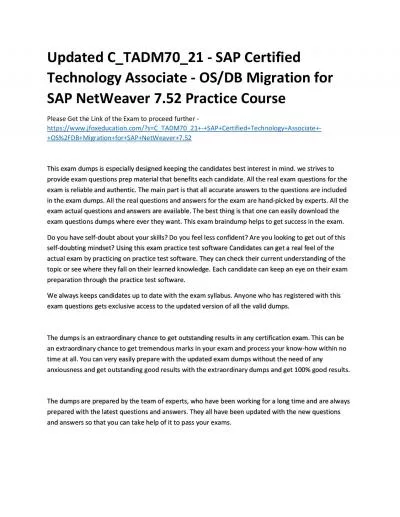 Updated C_TADM70_21 - SAP Certified Technology Associate - OS/DB Migration for SAP NetWeaver 7.52 Practice Course