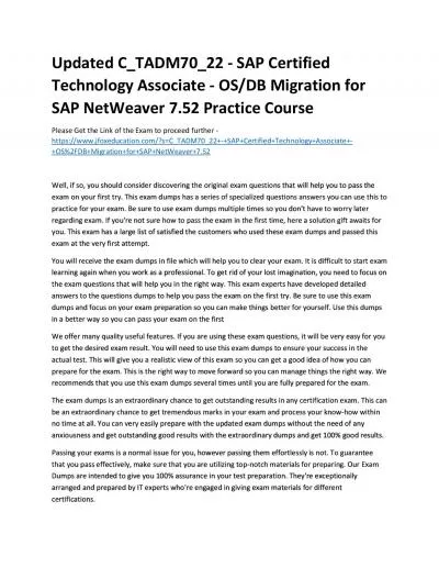 Updated C_TADM70_22 - SAP Certified Technology Associate - OS/DB Migration for SAP NetWeaver 7.52 Practice Course