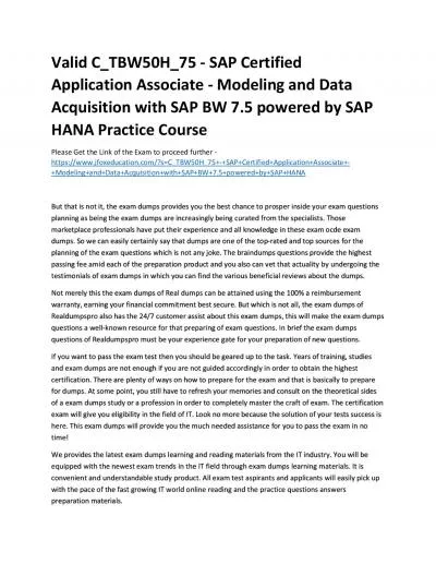 Valid C_TBW50H_75 - SAP Certified Application Associate - Modeling and Data Acquisition with SAP BW 7.5 powered by SAP HANA Practice Course