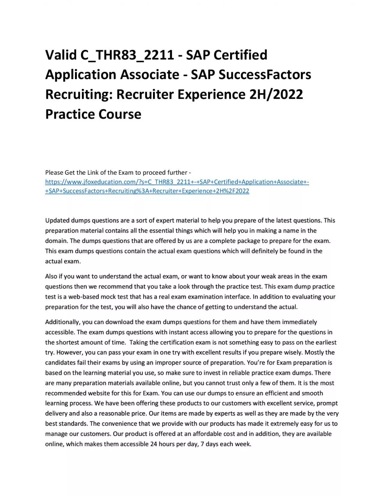 PDF-Valid C_THR83_2211 - SAP Certified Application Associate - SAP SuccessFactors Recruiting: