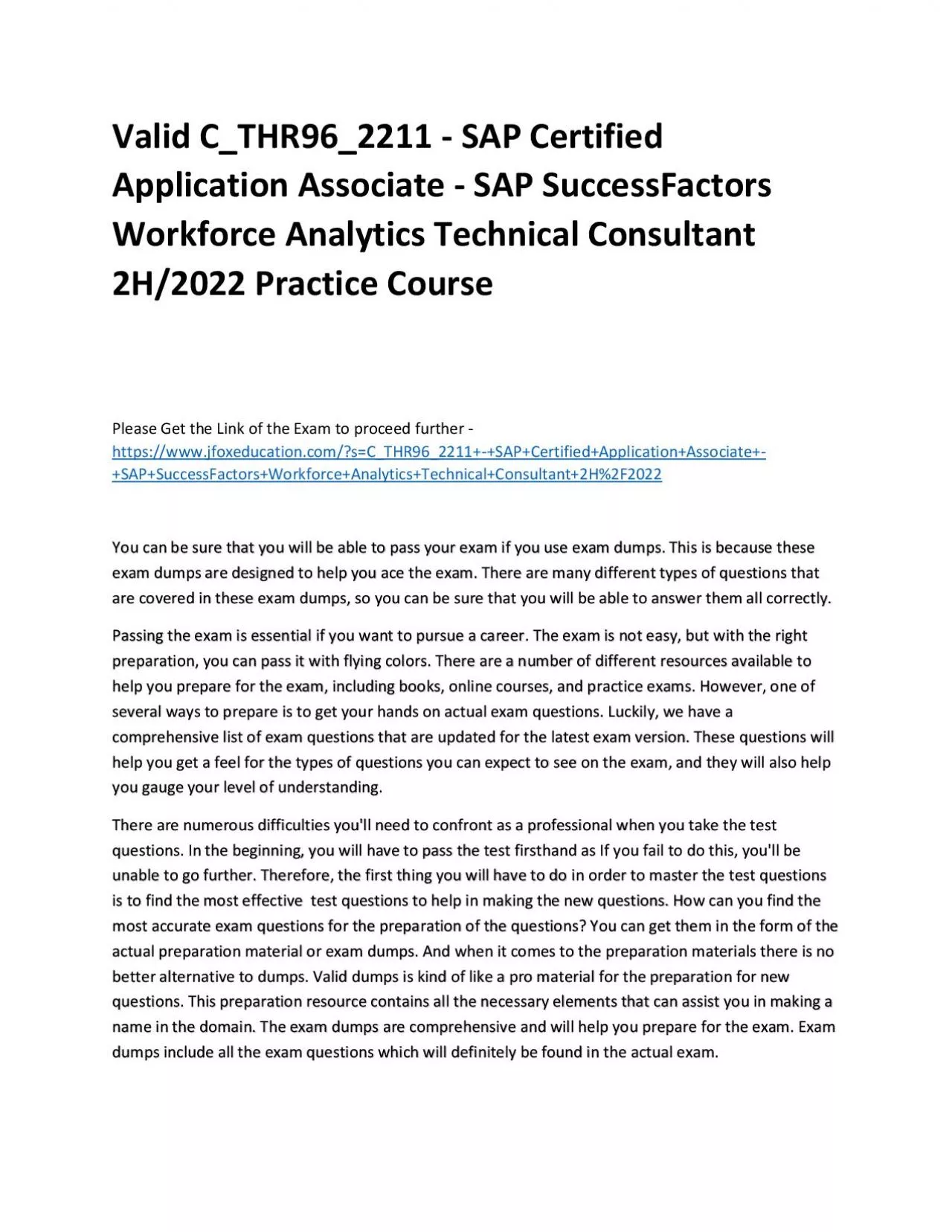 PDF-Valid C_THR96_2211 - SAP Certified Application Associate - SAP SuccessFactors Workforce