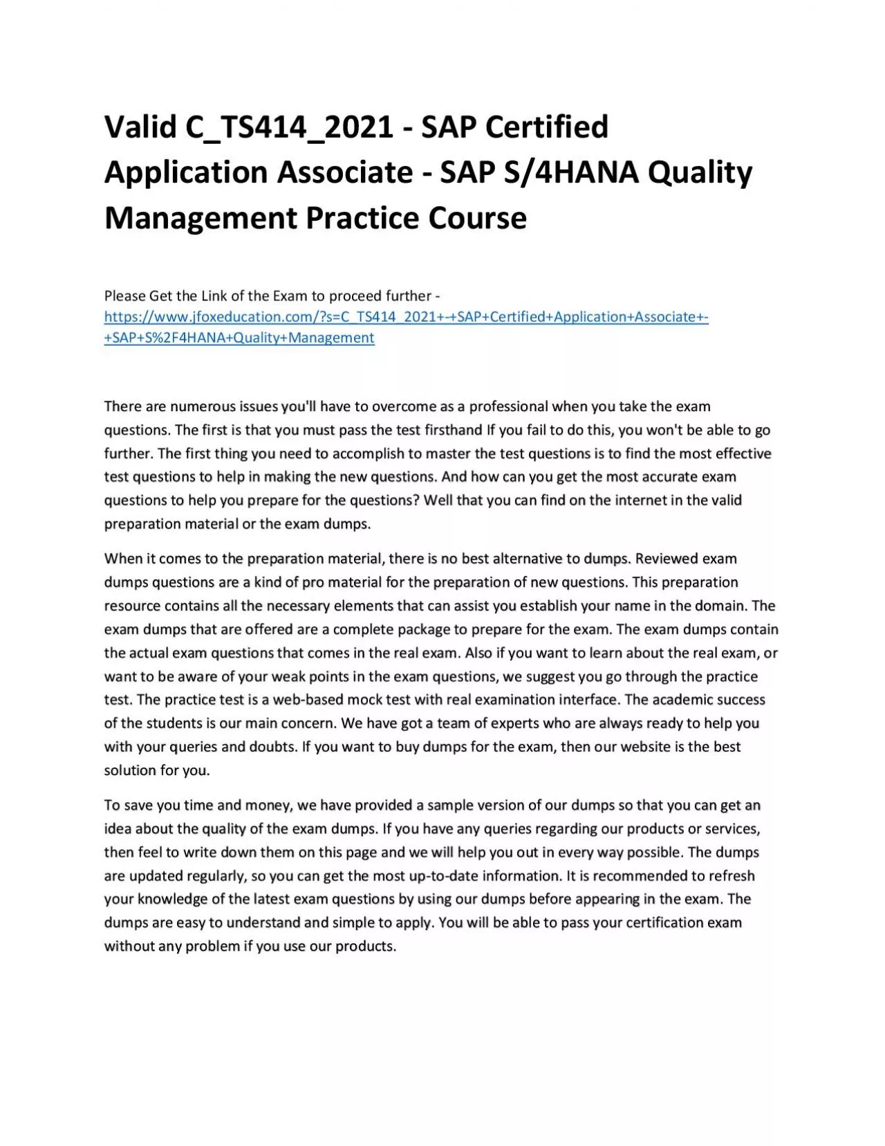 PDF-Valid C_TS414_2021 - SAP Certified Application Associate - SAP S/4HANA Quality Management