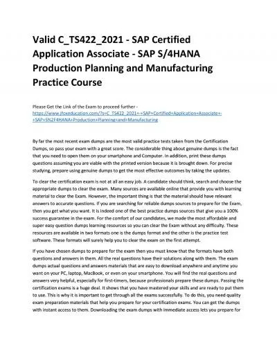 Valid C_TS422_2021 - SAP Certified Application Associate - SAP S/4HANA Production Planning and Manufacturing Practice Course