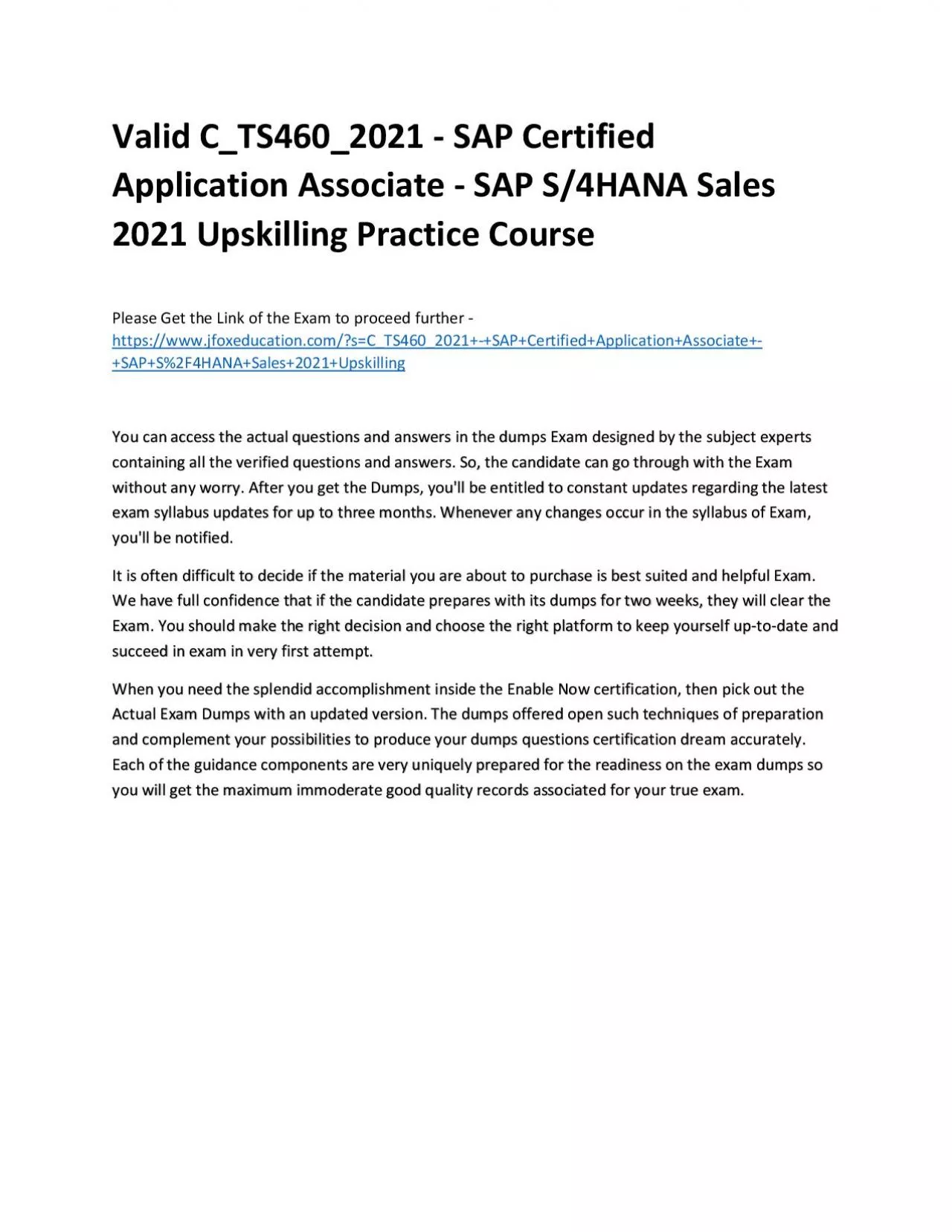 PDF-Valid C_TS460_2021 - SAP Certified Application Associate - SAP S/4HANA Sales 2021 Upskilling