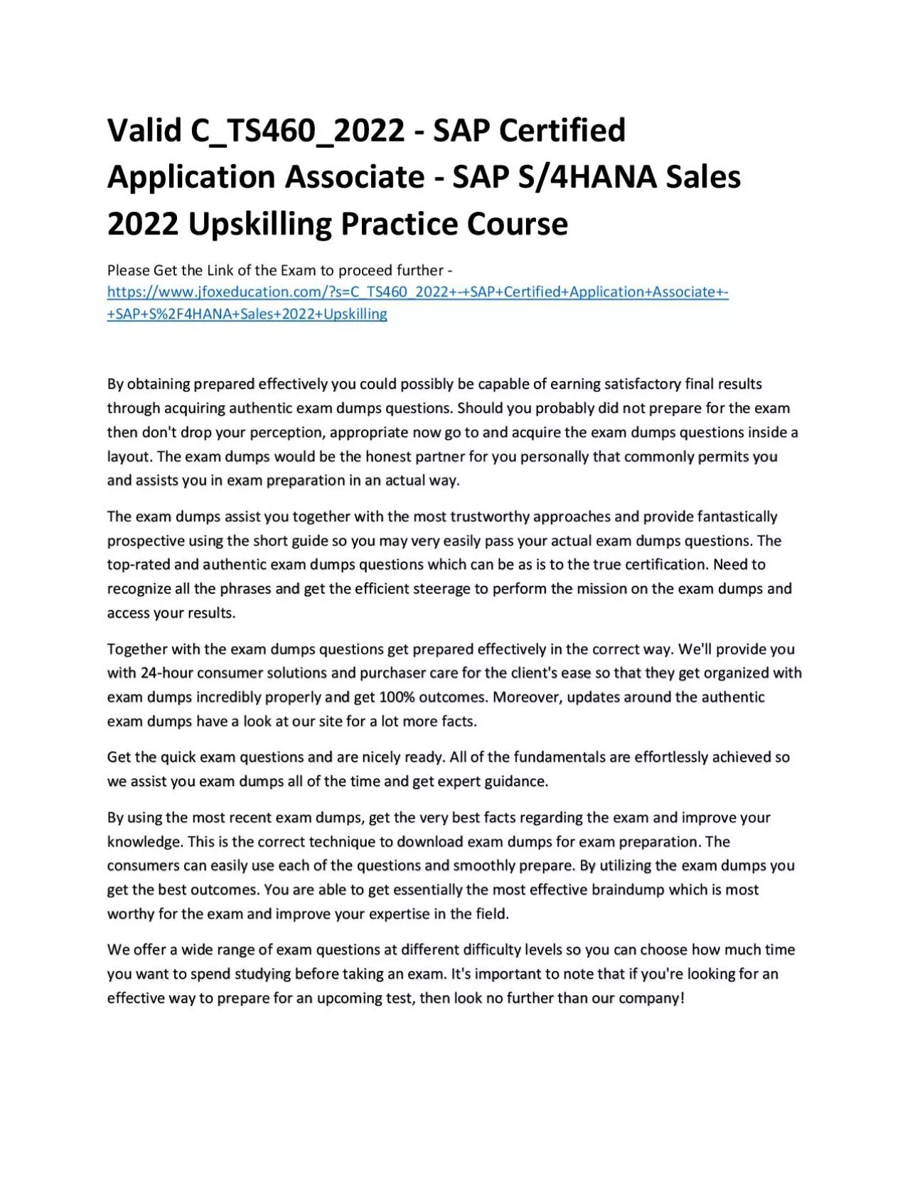 PDF-Valid C_TS460_2022 - SAP Certified Application Associate - SAP S/4HANA Sales 2022 Upskilling