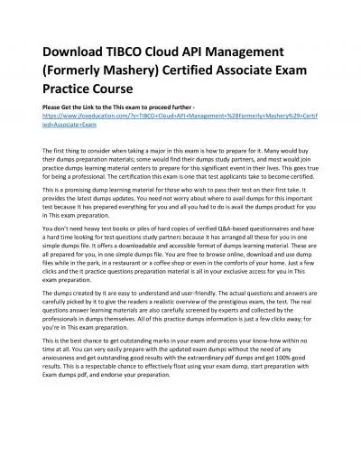 Download TIBCO Cloud API Management (Formerly Mashery) Certified Associate Exam Practice