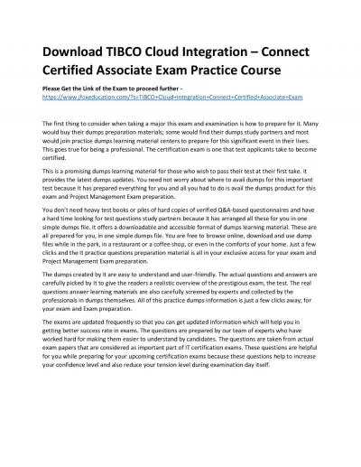 Download TIBCO Cloud Integration – Connect Certified Associate Exam Practice Course