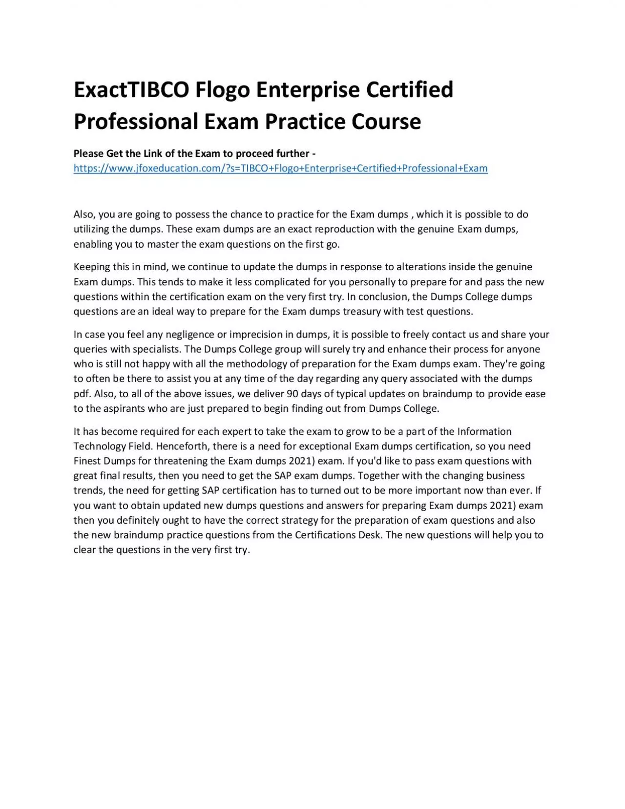 PDF-ExactTIBCO Flogo Enterprise Certified Professional Exam Practice Course