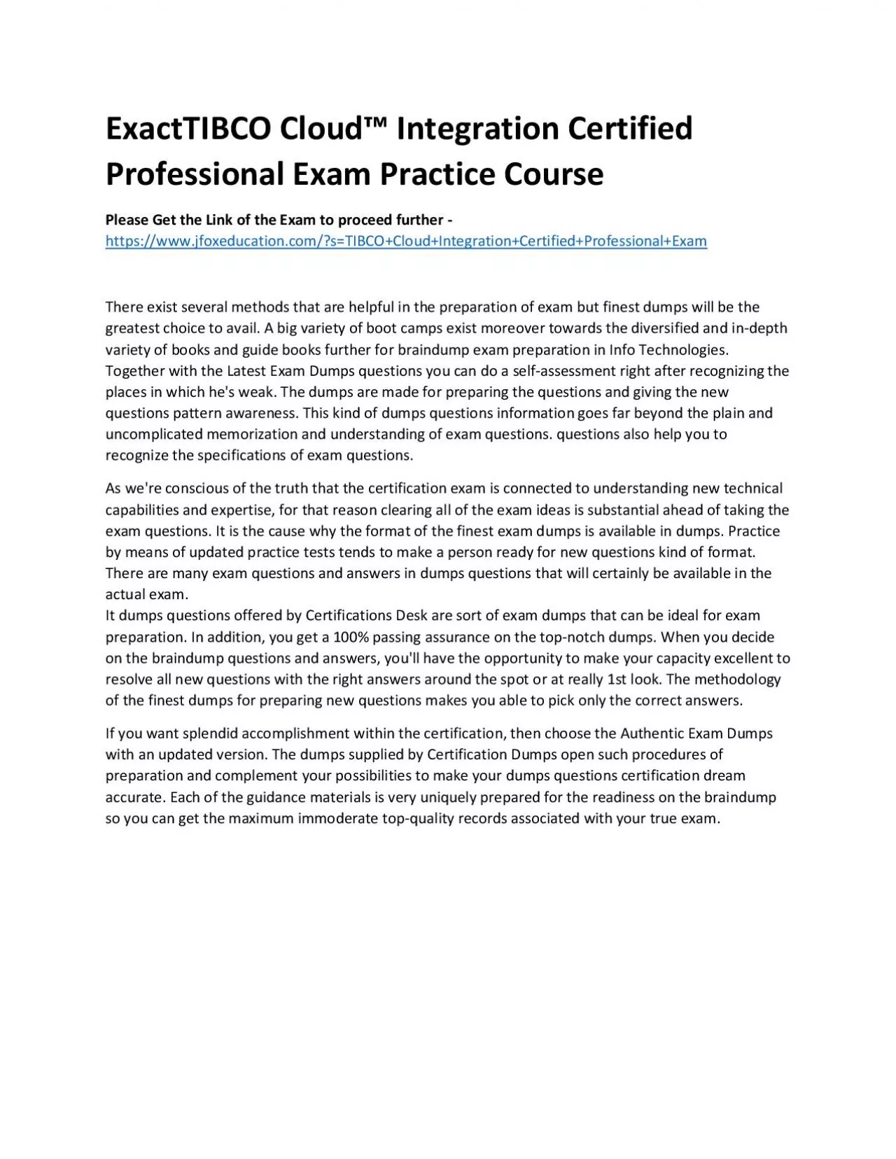 PDF-ExactTIBCO Cloud™ Integration Certified Professional Exam Practice Course