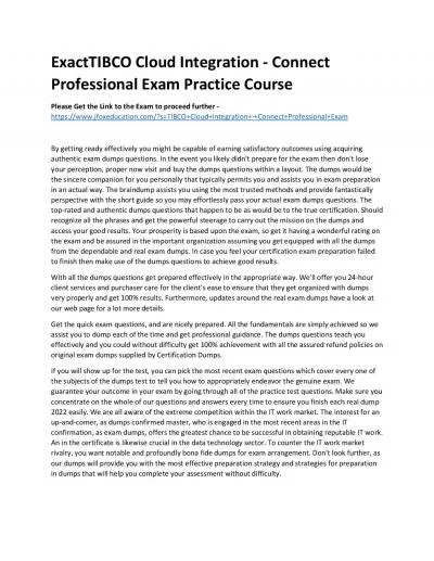 ExactTIBCO Cloud Integration - Connect Professional Exam Practice Course