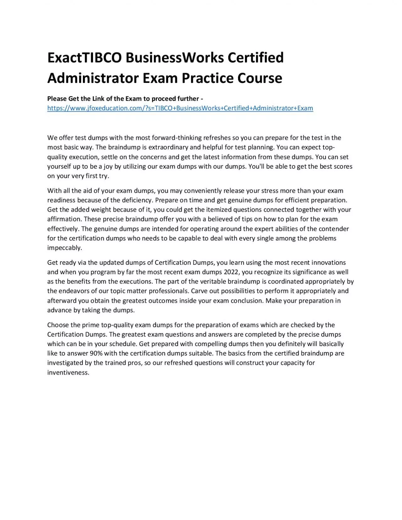 PDF-ExactTIBCO BusinessWorks Certified Administrator Exam Practice Course