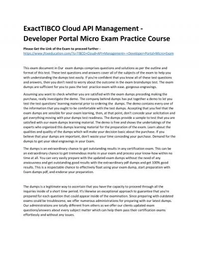 ExactTIBCO Cloud API Management - Developer Portal Micro Exam Practice Course