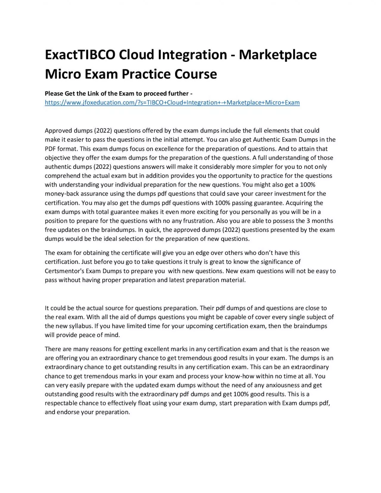 PDF-ExactTIBCO Cloud Integration - Marketplace Micro Exam Practice Course