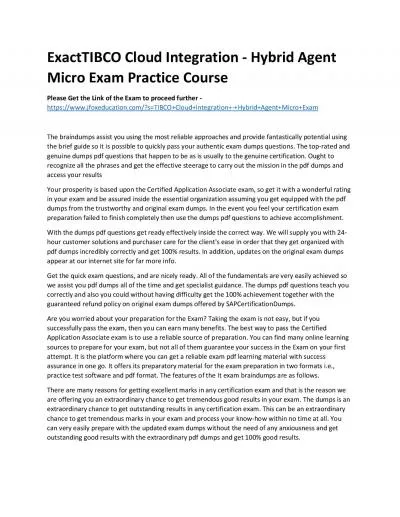 ExactTIBCO Cloud Integration - Hybrid Agent Micro Exam Practice Course