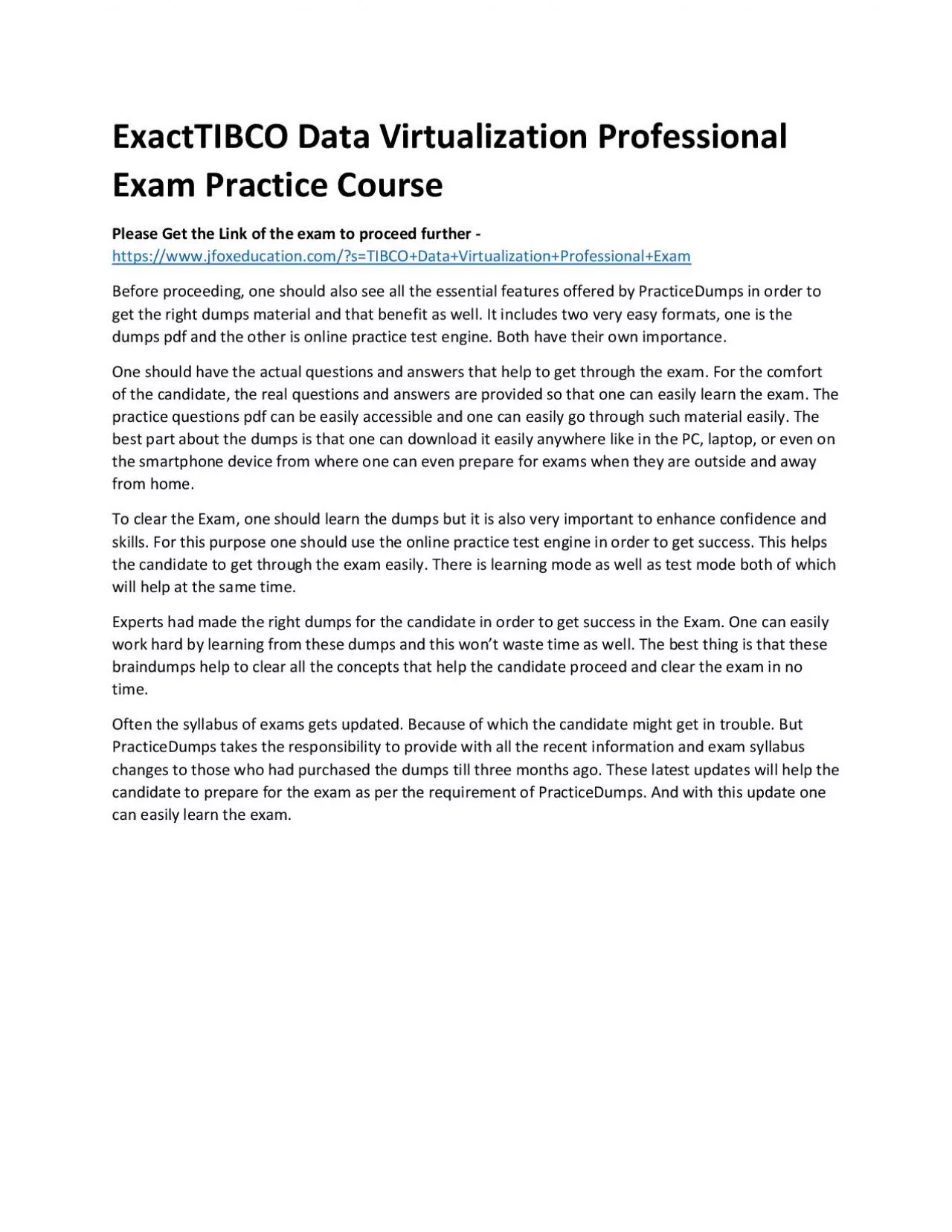 PDF-ExactTIBCO Data Virtualization Professional Exam Practice Course