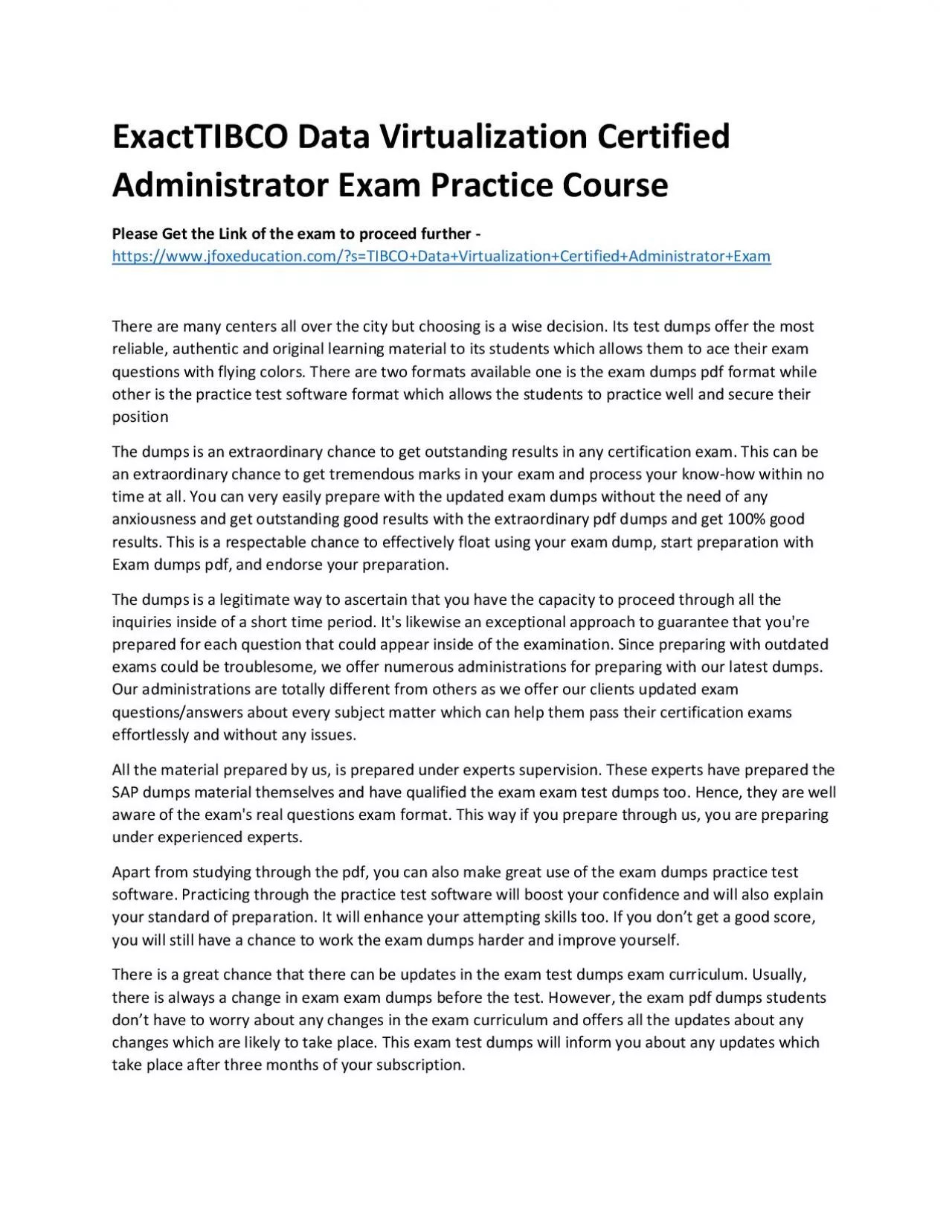 PDF-ExactTIBCO Data Virtualization Certified Administrator Exam Practice Course