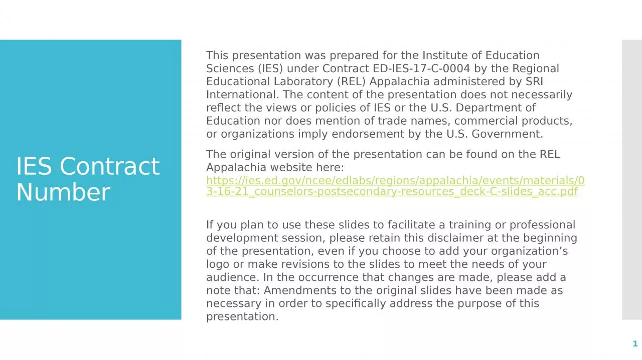 1 IES Contract Number This presentation was prepared for the Institute of Education Sciences
