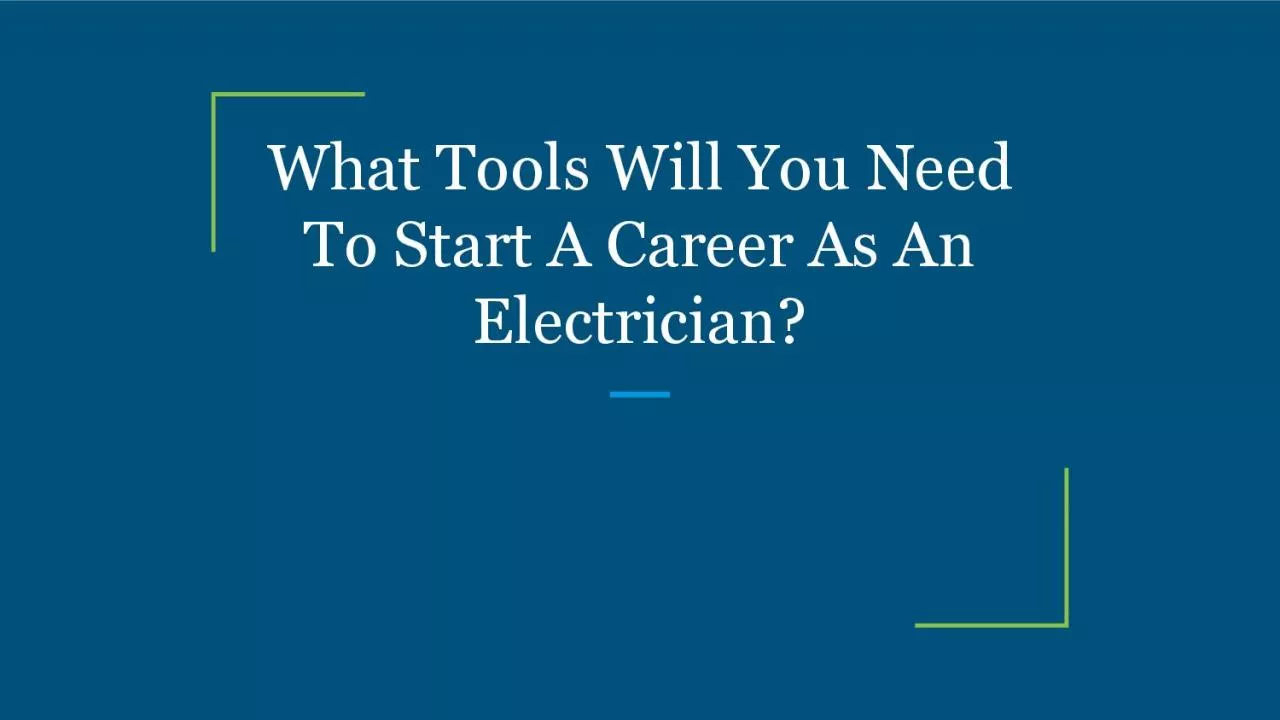 PDF-What Tools Will You Need To Start A Career As An Electrician?