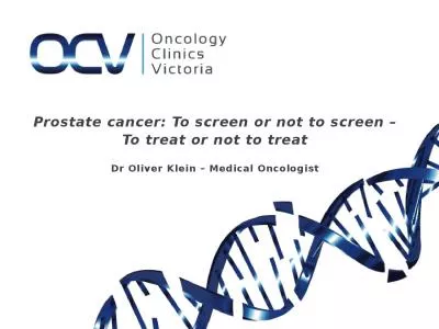 Prostate cancer: To screen or not to screen