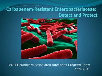 Carbapenem -Resistant  Enterobacteriaceae